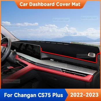 За Чанган CS75 Plus 2022 2023 Автомобилно табло Cover Mat Подложка за сенник Килим Мат Анти-UV интериорни аксесоари Защитни МАТС Изображение 0